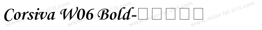 Corsiva W06 Bold字体转换